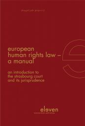 European Human Rights Law  A Manual