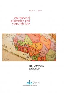 International Arbitration and Corporate Law: An OHADA Practice