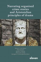 Narrating organised crime stories and Aristotelian principles of drama