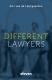 Different Lawyers