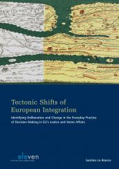 Tectonic Shifts of European Integration
