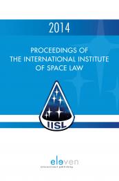Proceedings of the International Institute of Space Law 2014