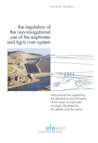 The Regulation of the Non-Navigational Use of the Euphrates and Tigris River System