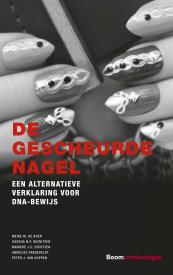 De gescheurde nagel: Een alternatieve verklaring voor DNA-bewijs