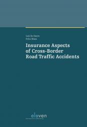Insurance Aspects of Cross-Border Road Traffic Accidents