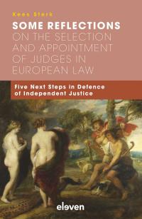 Some Reflections on the Selection and Appointment of Judges in European Law