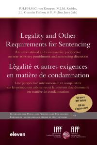 Legality and Other Requirements for Sentencing / Légalité et autres exigences en matière de condamnation